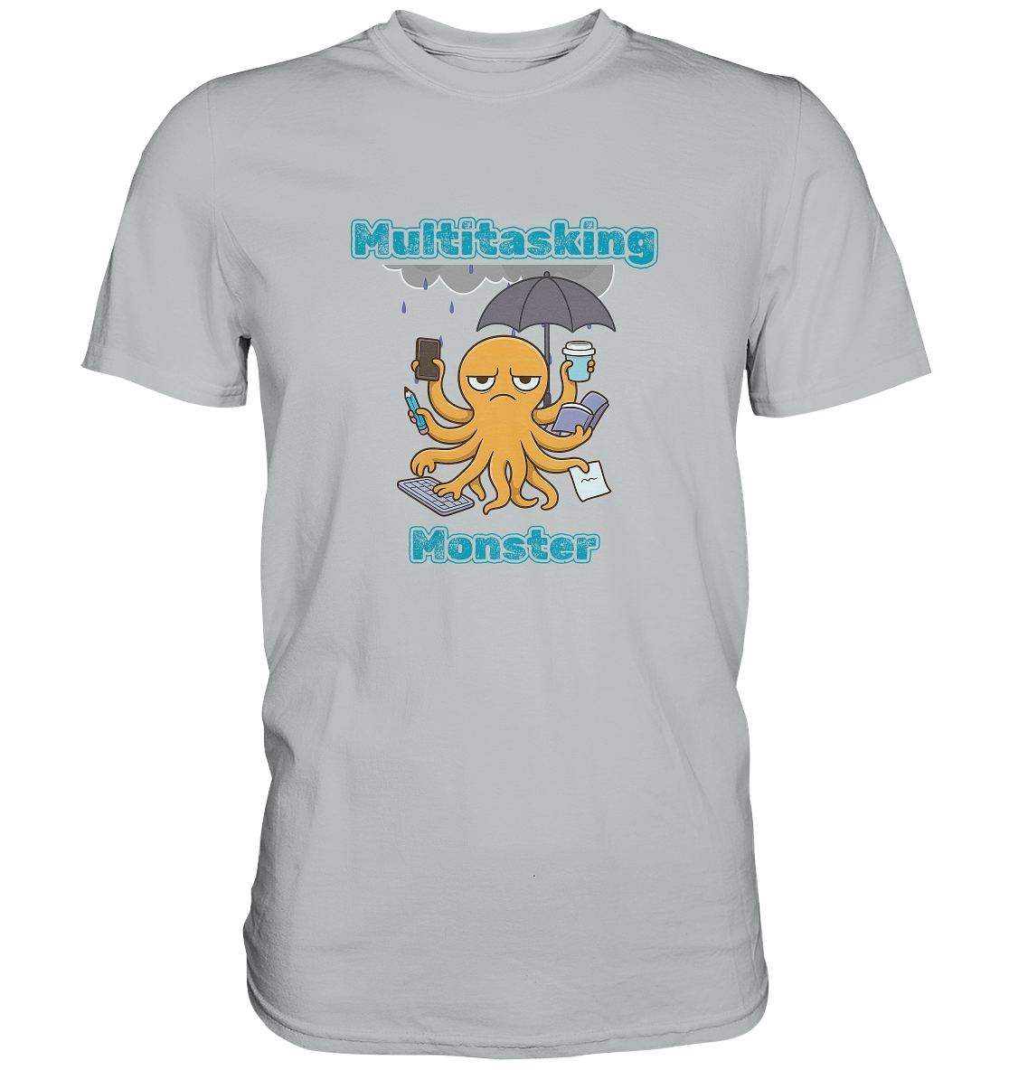Multitasking Monster - Premium Shirt
