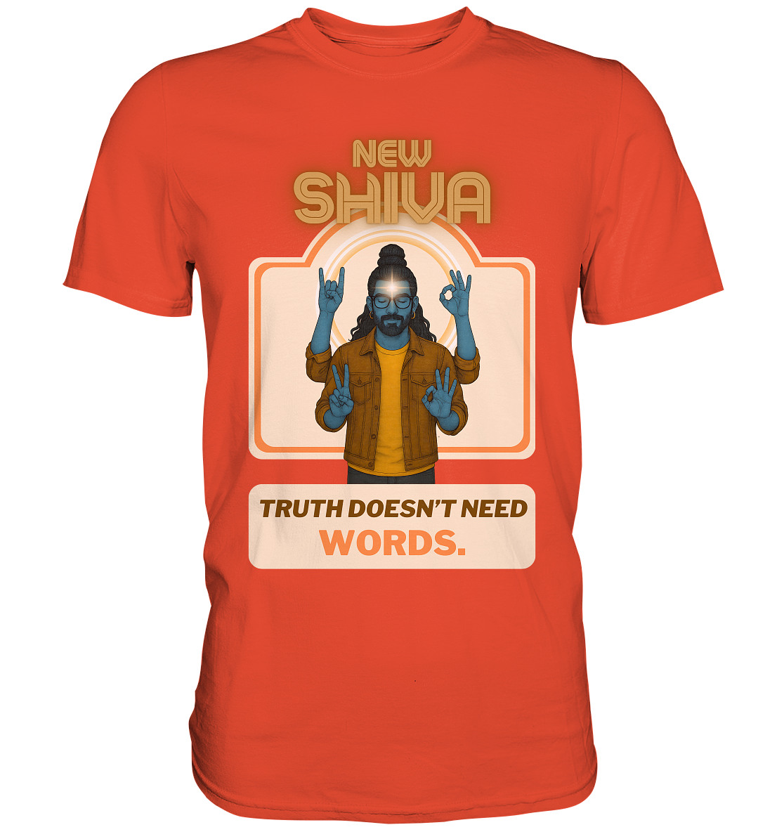 New Shiva – Truth doesn’t need words. - Premium Shirt