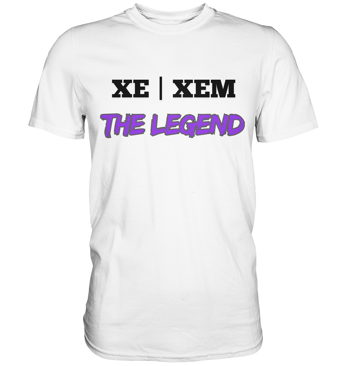 xe / xem – THE LEGEND - Premium Shirt