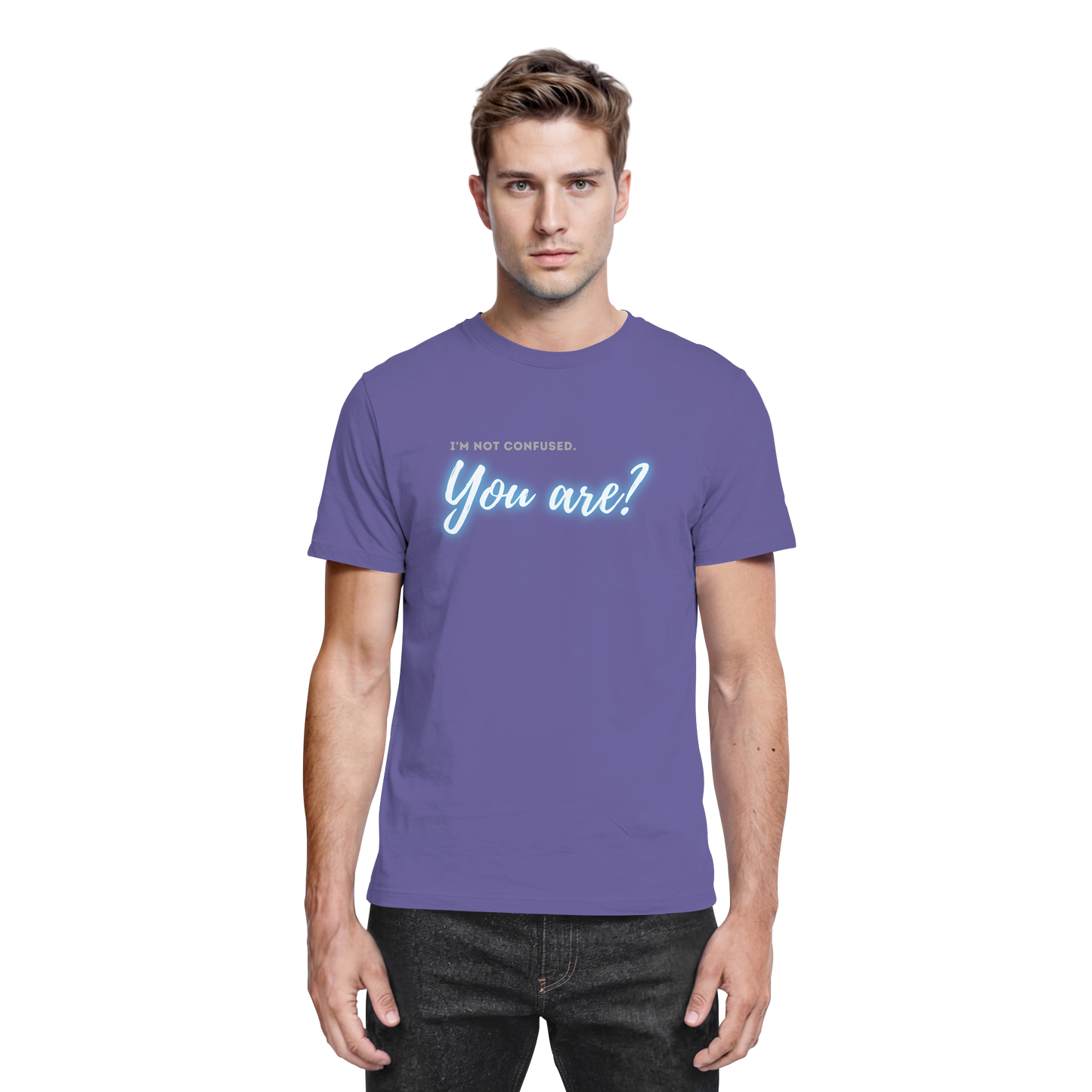 I’m not confused – You are?! Blau - Premium Shirt