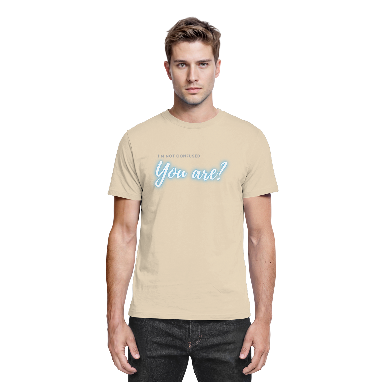 I’m not confused – You are?! Blau - Premium Shirt