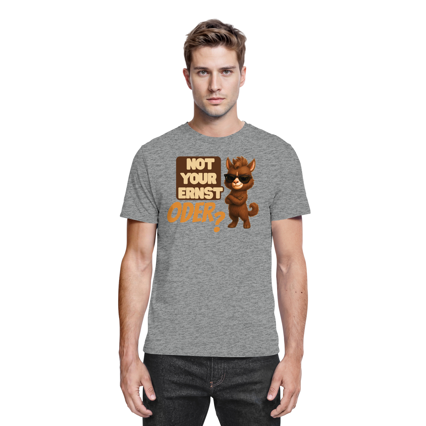 Not Your Ernst. Oder? - Premium Shirt