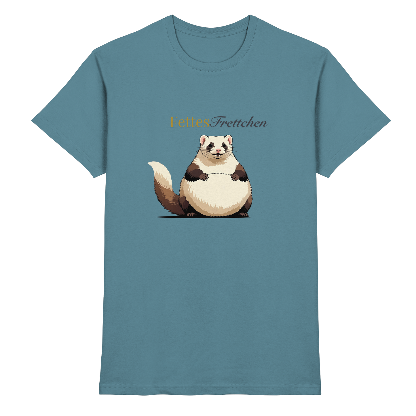 „Fettes Frettchen“ - Premium Shirt