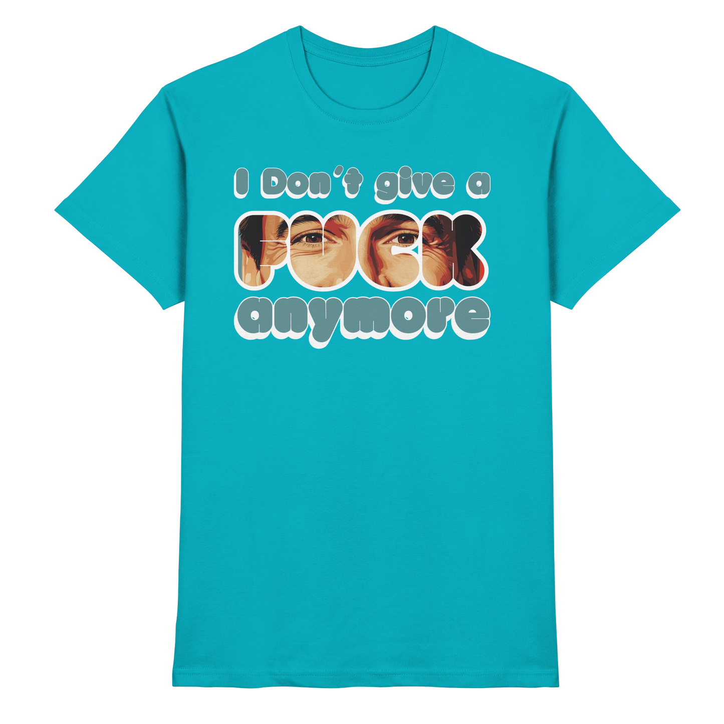 I Don’t Give A Fuck Anymore – Zero Fucks Club - Premium Shirt