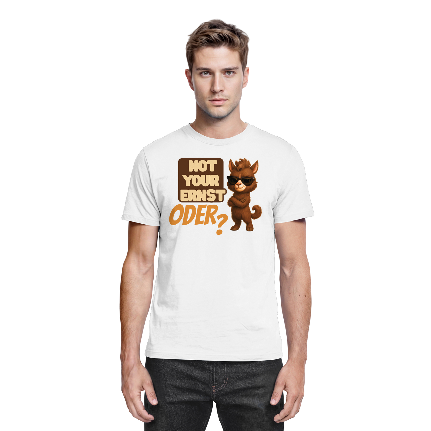 Not Your Ernst. Oder? - Premium Shirt