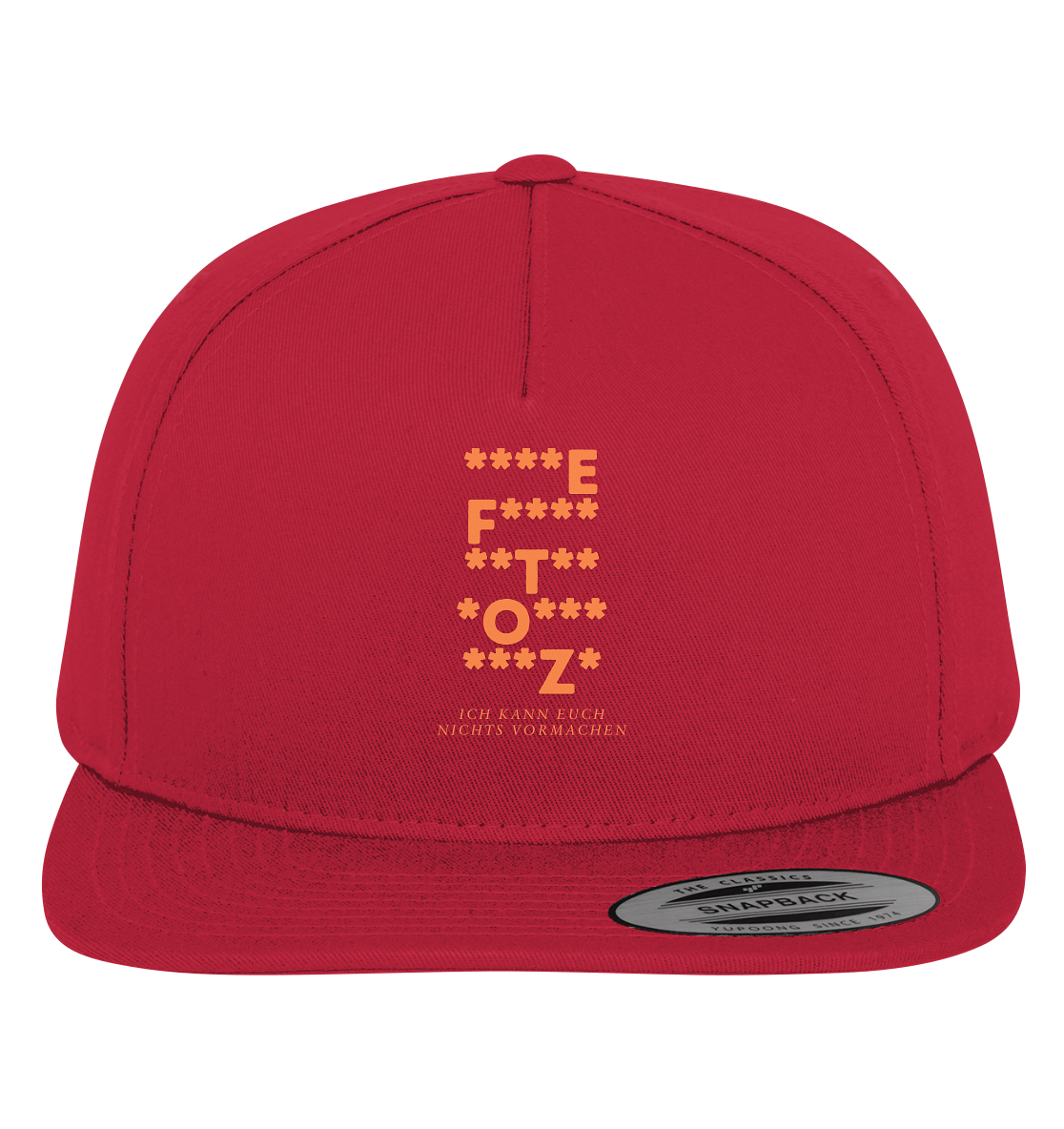 Ich kann euch nichts vormachen – ***z* Edition - Premium Snapback