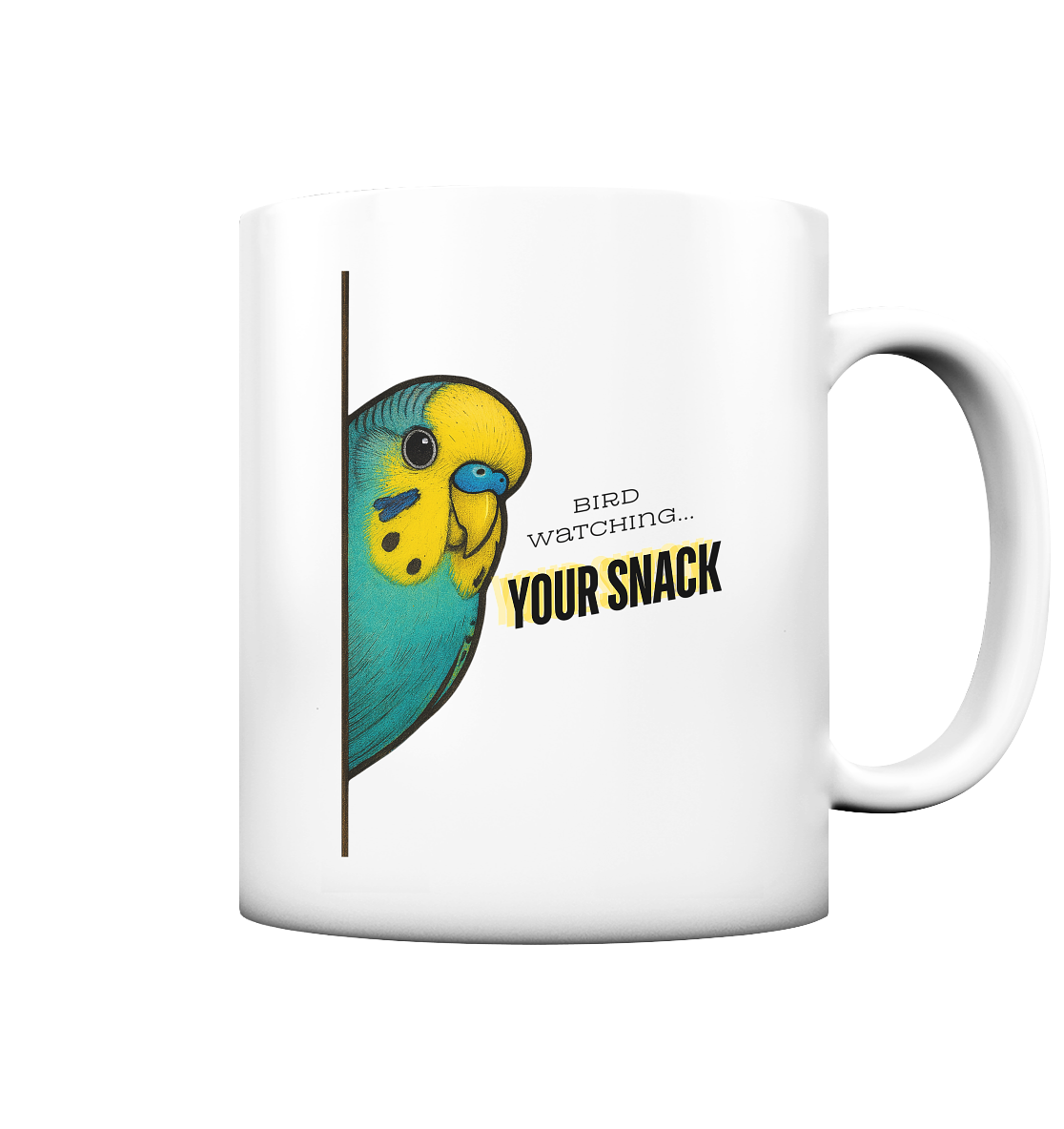 Bird Watching… YOUR SNACK – Wellensittich Tasse Gelb-Grün - Tasse matt