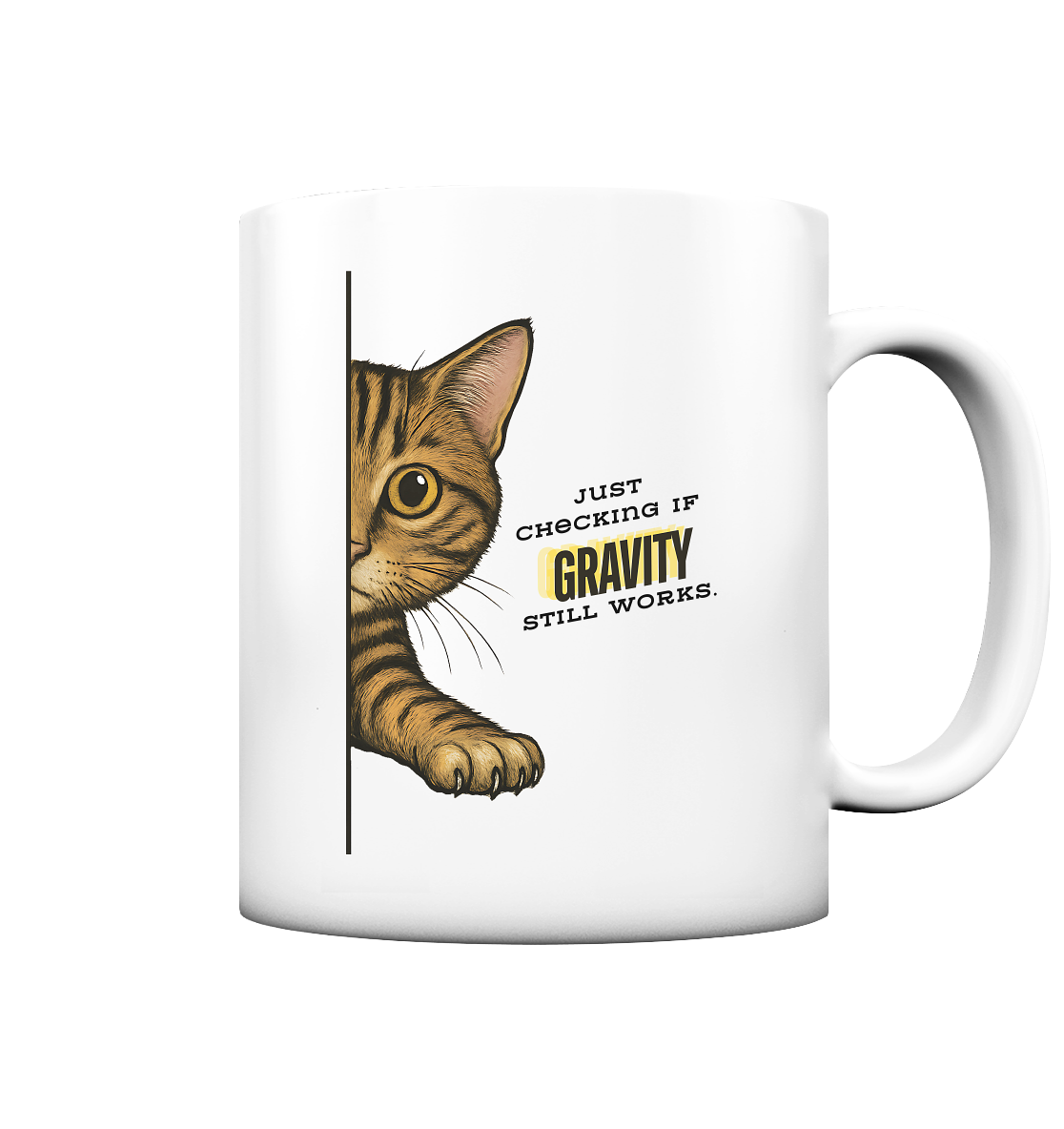 „Gravity Check Cat“ - Tasse matt