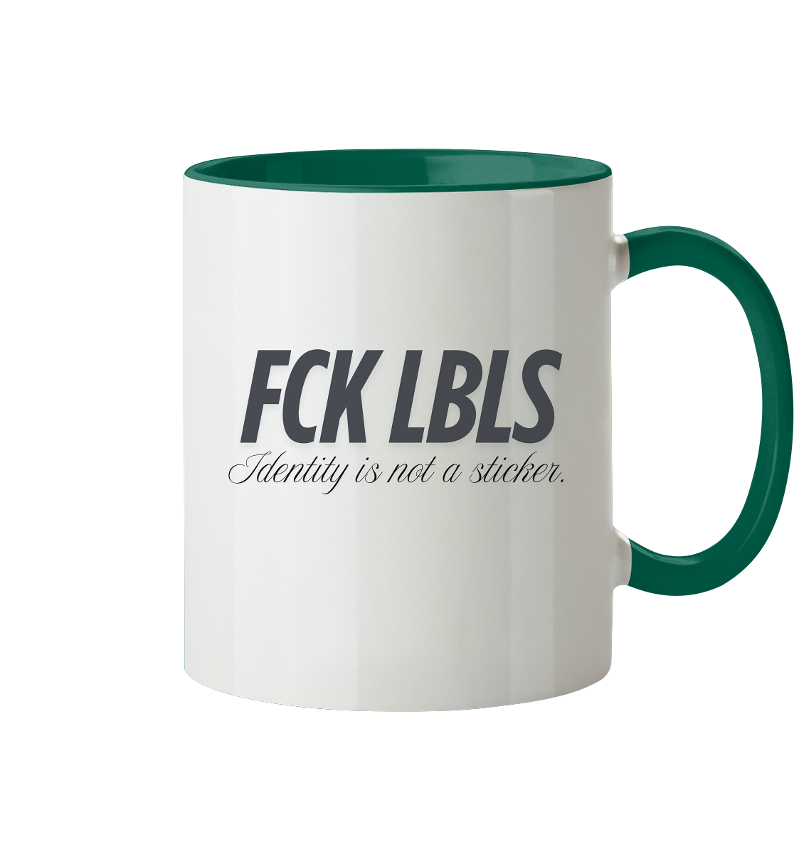 FCK LBLS – Identity is not a sticker - Tasse zweifarbig