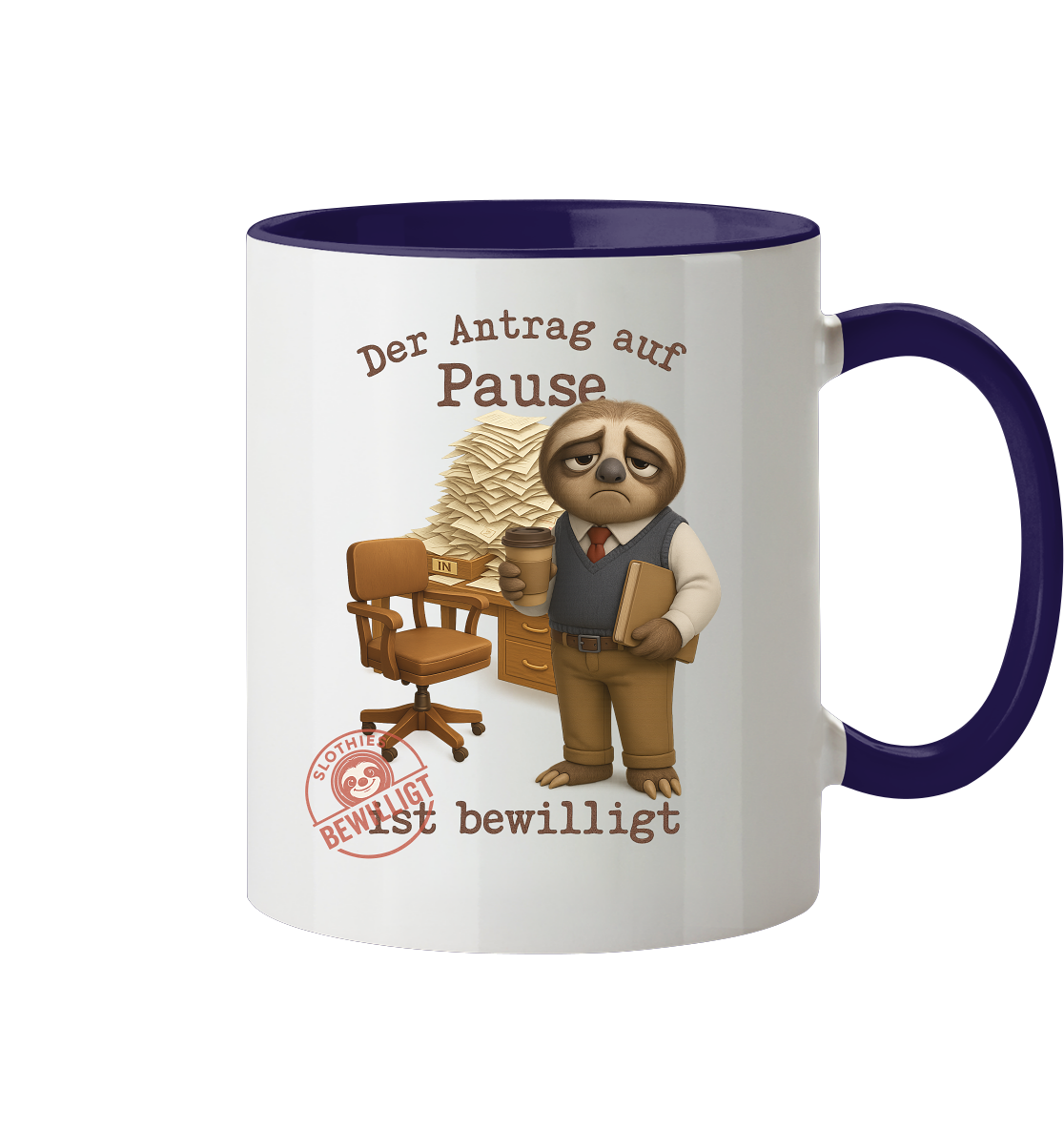 Slothies - „Antrag auf Pause – Bewilligt“ - Herr | Faultier-Design für Bürohelden & Beamte - Tasse zweifarbig