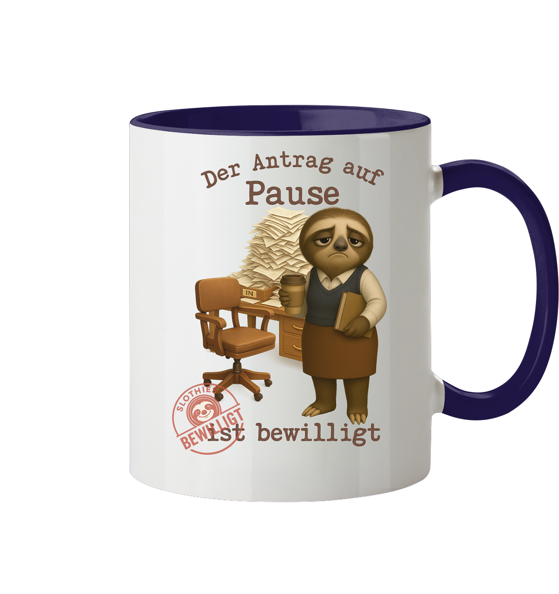 Slothies - „Antrag auf Pause – Bewilligt“ - Frau | Faultier-Design für Bürohelden & Beamte - Tasse zweifarbig