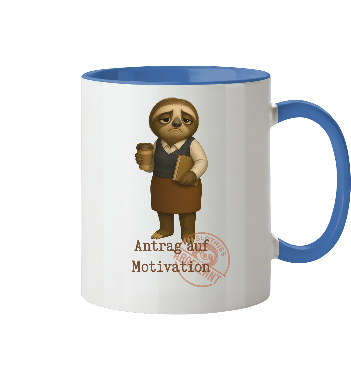 Slothies - „Antrag auf Motivation – Abgelehnt“ - Frau- | Slothies Design für alle mit Restenergie - Tasse zweifarbig