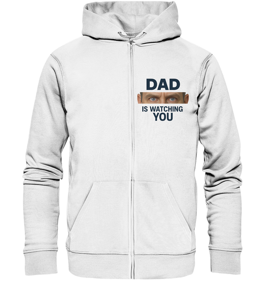 Dad Is Watching You - Zipper