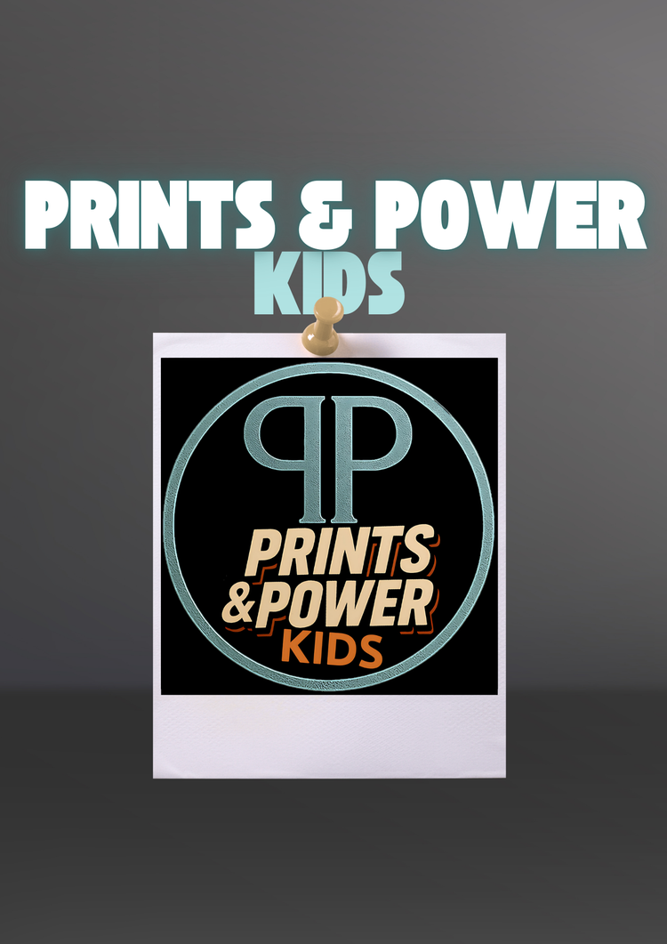 Prints&Power Kids