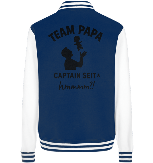 Team Papa - Captain seit*  (Dark Edition) - College Jacket
