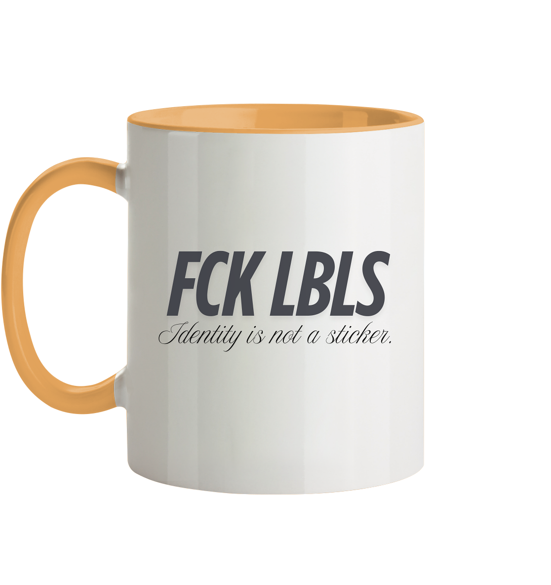 FCK LBLS – Identity is not a sticker - Tasse zweifarbig