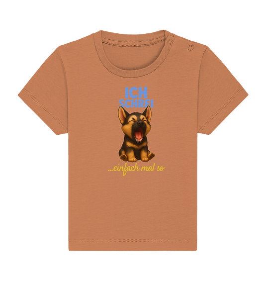 Ich schrei einfach mal so – Schäferhund-Welpe - Baby Organic Shirt
