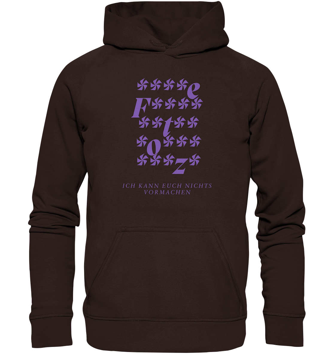 Ich kann euch nichts vormachen – ****e Edition - Basic Unisex Hoodie