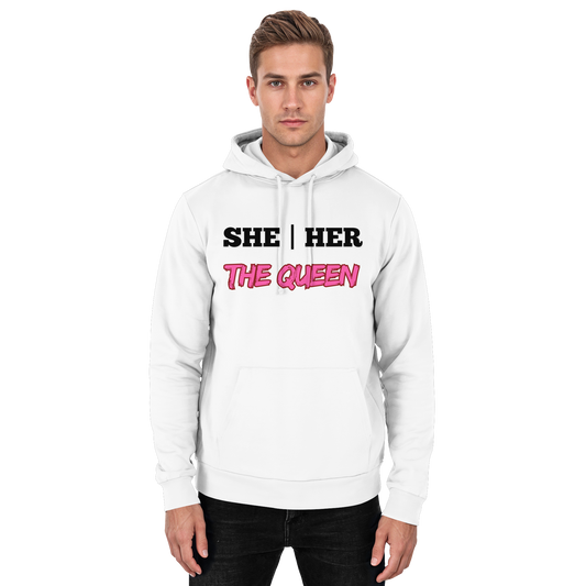 she / her – THE QUEEN - Basic Unisex Hoodie