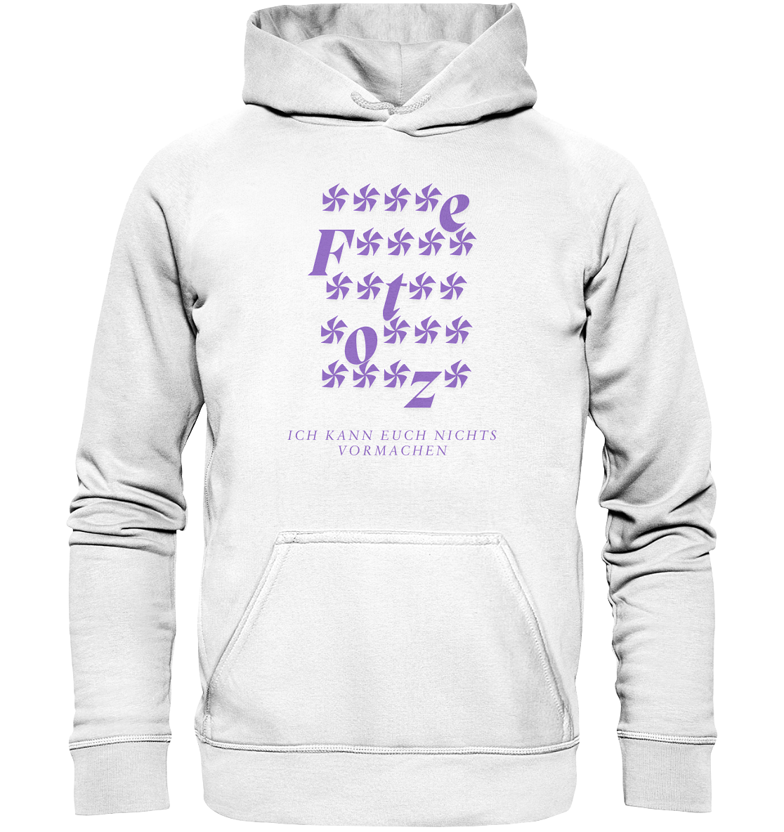 Ich kann euch nichts vormachen – ****e Edition - Basic Unisex Hoodie