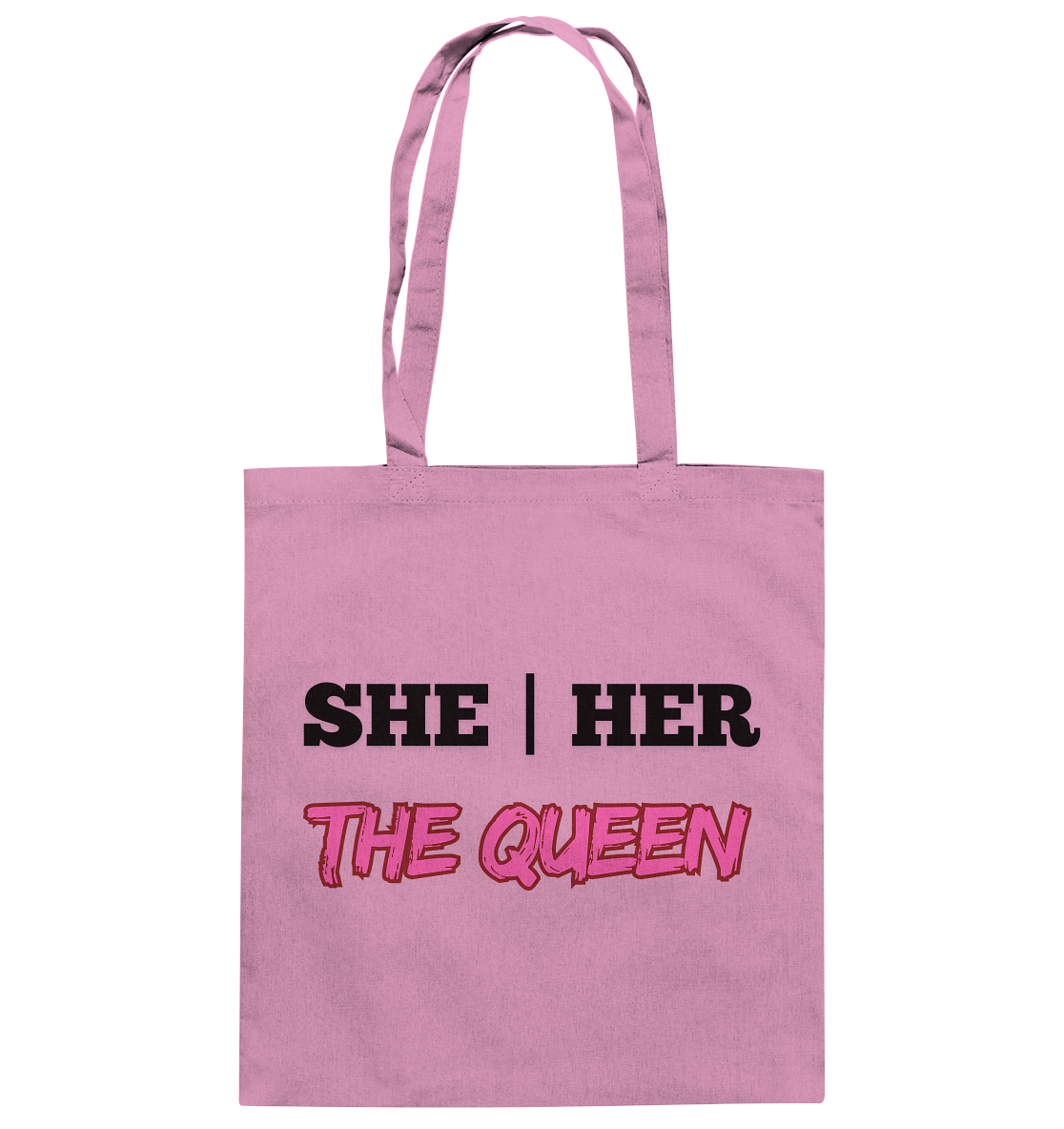 she / her – THE QUEEN - Baumwolltasche