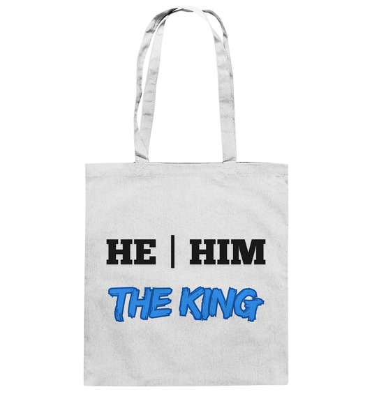 he / him – THE KING - Baumwolltasche