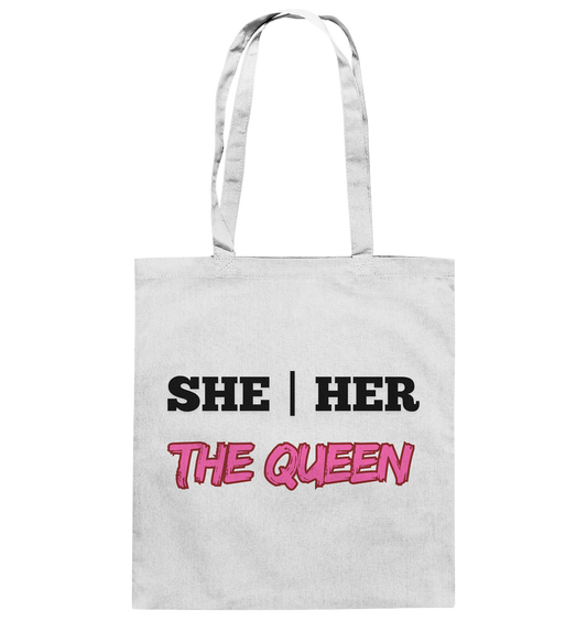 she / her – THE QUEEN - Baumwolltasche