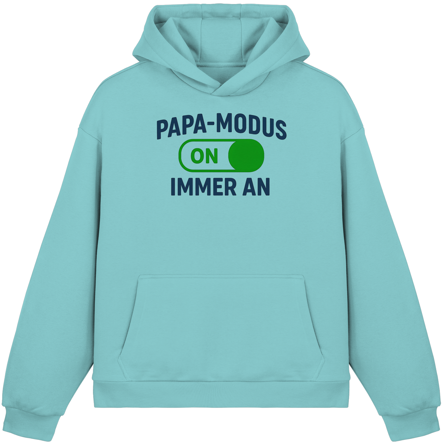 Papa-Modus On - Fluffy Boxcut Hoodie