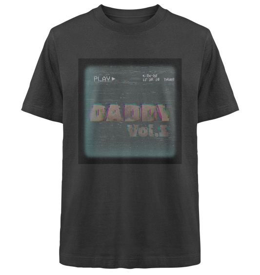 DADDY Vol.1 – Queer VHS Lustkult - Heavy Oversized Organic Shirt