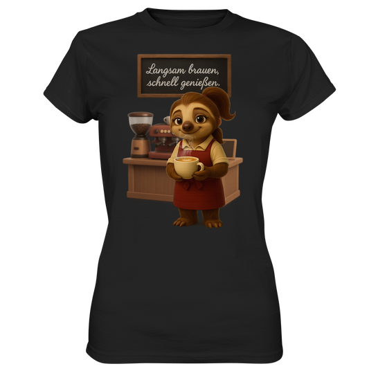Slothies - "Langsam brauen, schnell genießen" - Weiblich - Ladies Premium Shirt