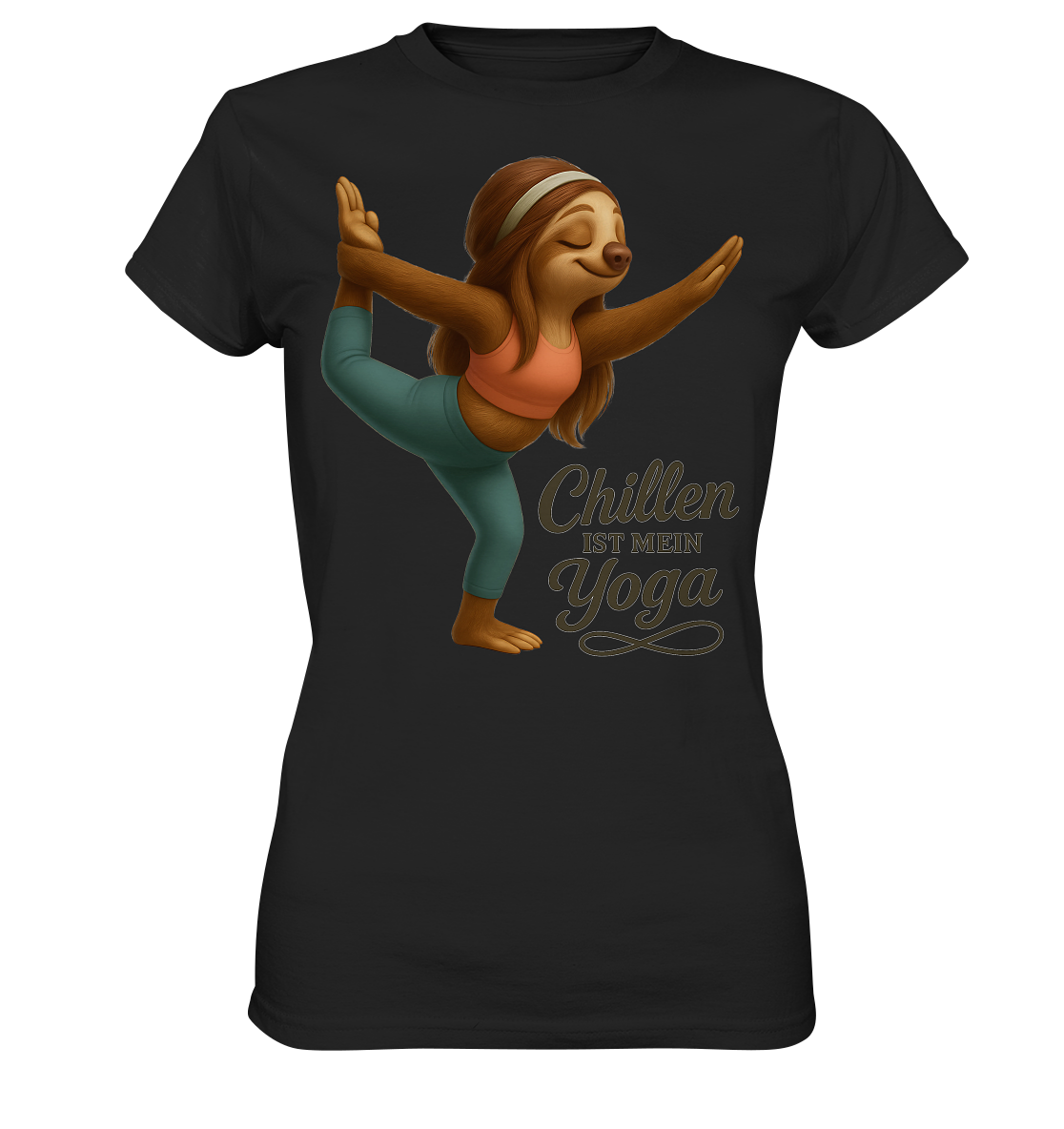 Slothies - Chillen ist mein Yoga. - Weiblich - Ladies Premium Shirt