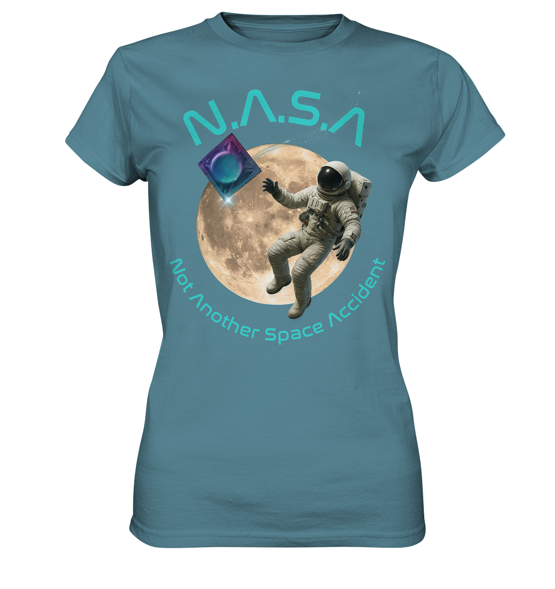 N.A.S.A - Not Another Space Accident - Ladies Premium Shirt