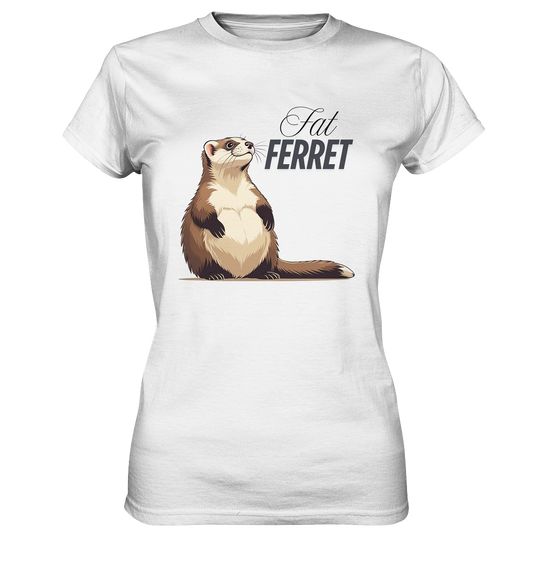 „Fat Ferret“ - Ladies Premium Shirt