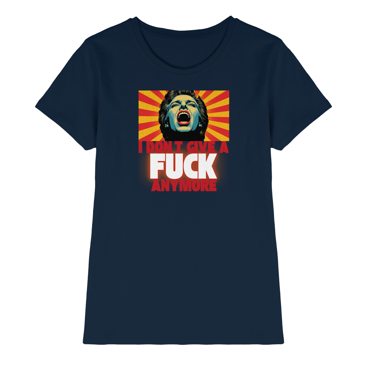 I Don’t Give A Fuck Anymore - Ladies Premium Shirt