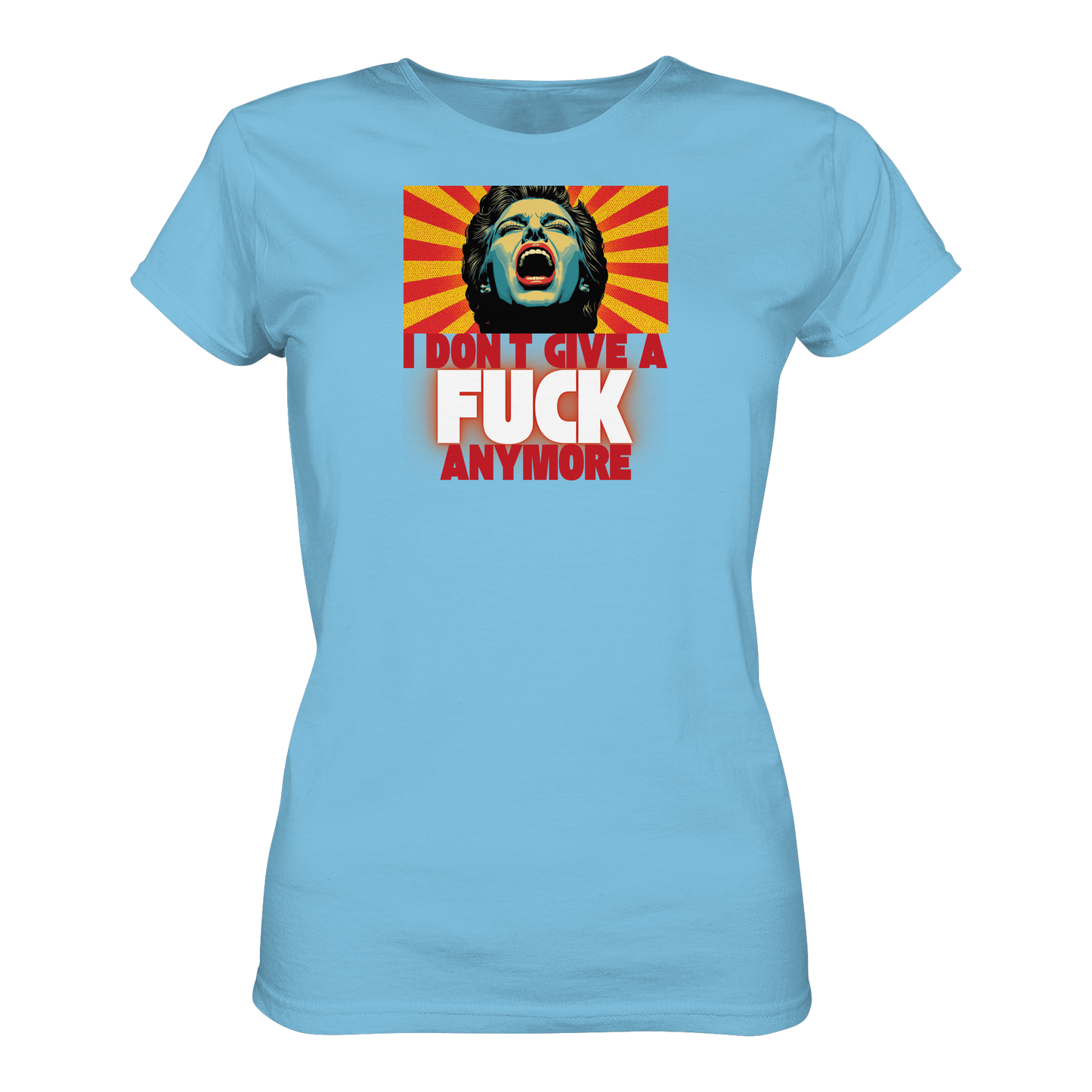 I Don’t Give A Fuck Anymore - Ladies Premium Shirt