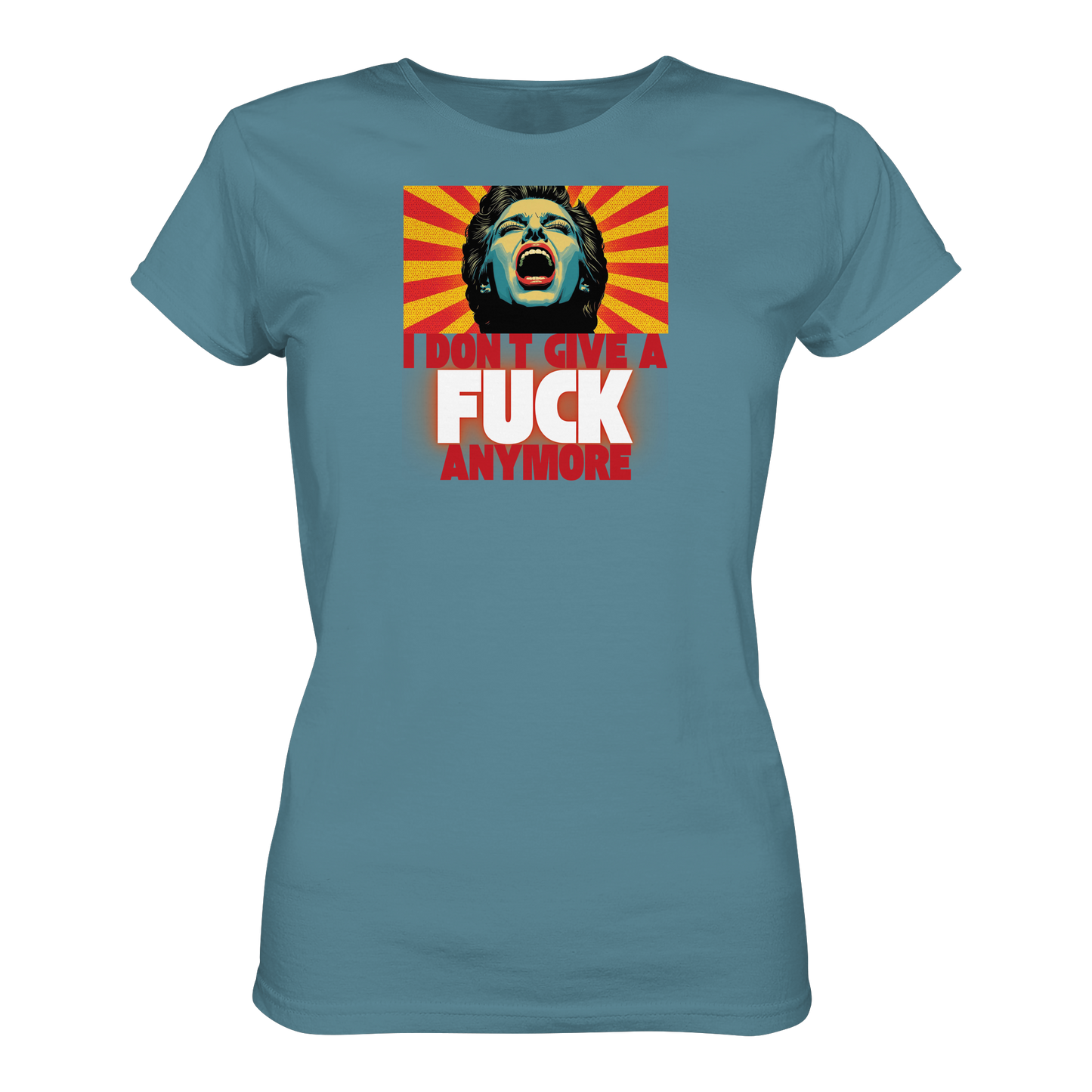 I Don’t Give A Fuck Anymore - Ladies Premium Shirt