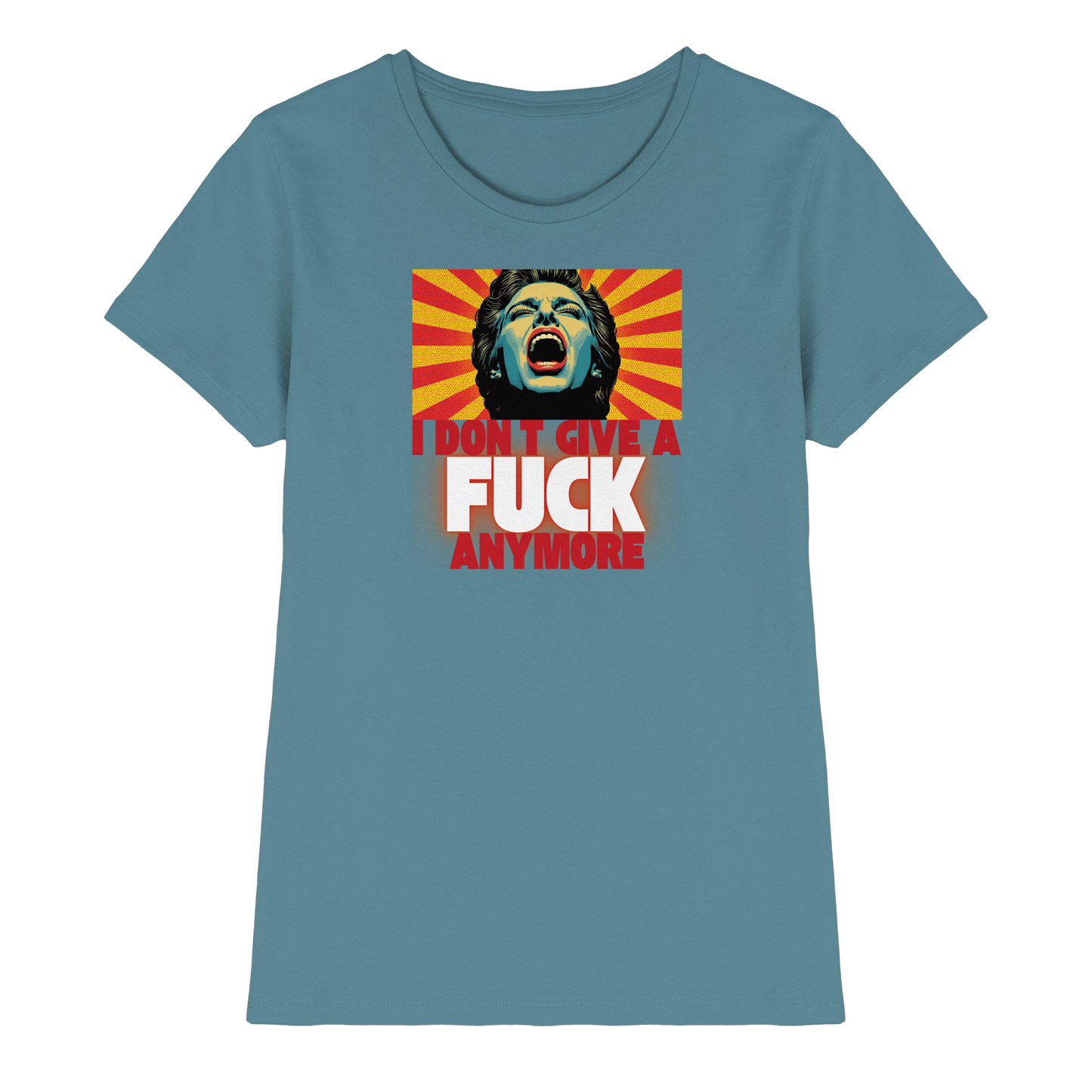 I Don’t Give A Fuck Anymore - Ladies Premium Shirt
