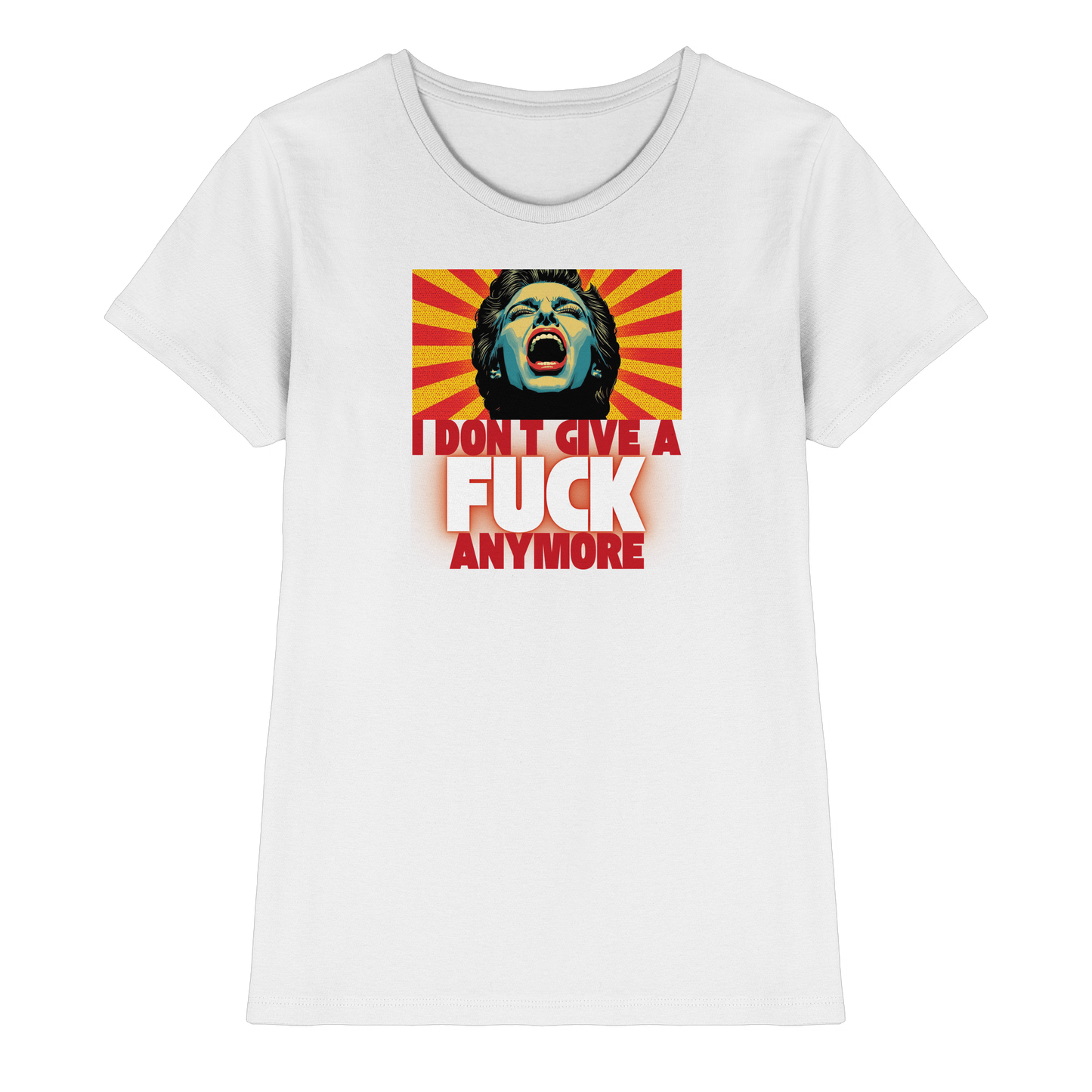 I Don’t Give A Fuck Anymore - Ladies Premium Shirt