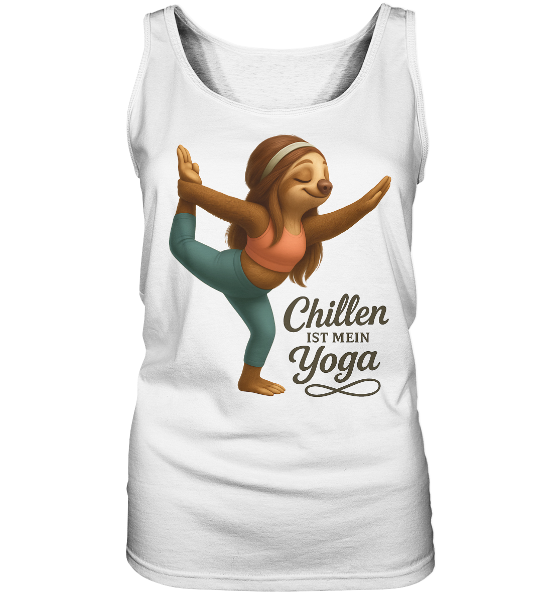 Slothies - Chillen ist mein Yoga. - Weiblich - Ladies Tank-Top