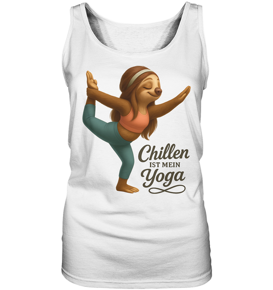 Slothies - Chillen ist mein Yoga. - Weiblich - Ladies Tank-Top