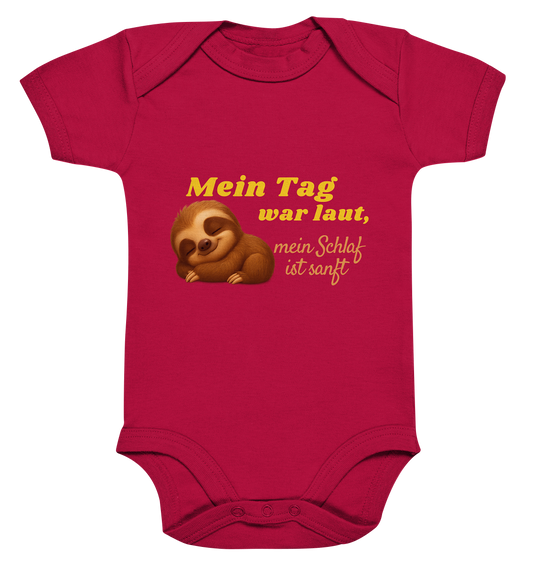 Mein Tag war laut, mein Schlaf ist sanft – Faultierbaby 2 - Organic Baby Bodysuit