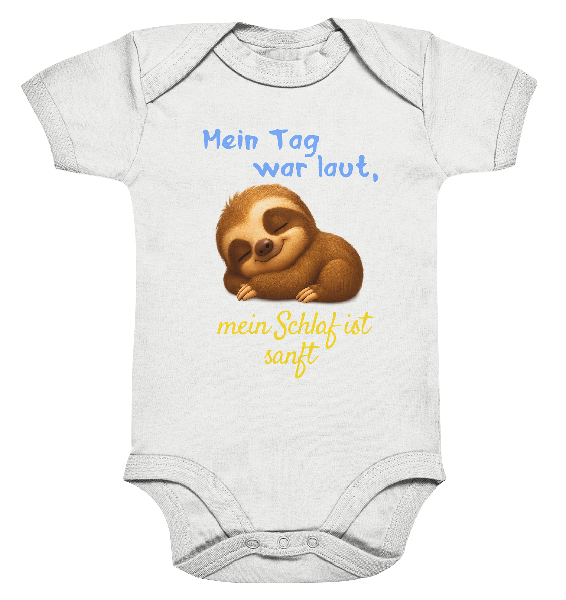 Mein Tag war laut, mein Schlaf ist sanft – Faultierbaby - Organic Baby Bodysuit