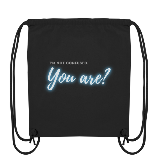 I’m not confused – You are?! Blau - Organic Gym-Bag