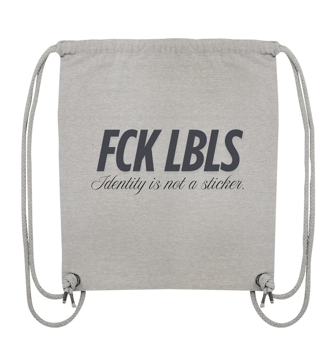 FCK LBLS – Identity is not a sticker - Organic Gym-Bag