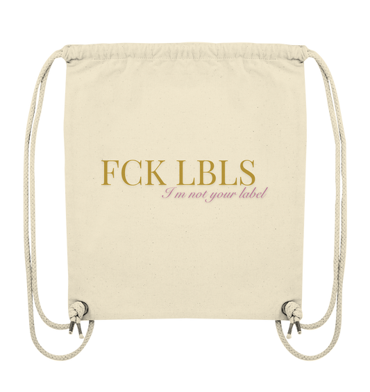 FCK LBLS – I'm not your label - Organic Gym-Bag
