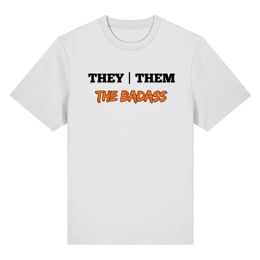 they / them - THE BADASS - Organic Heavy T-Shirt