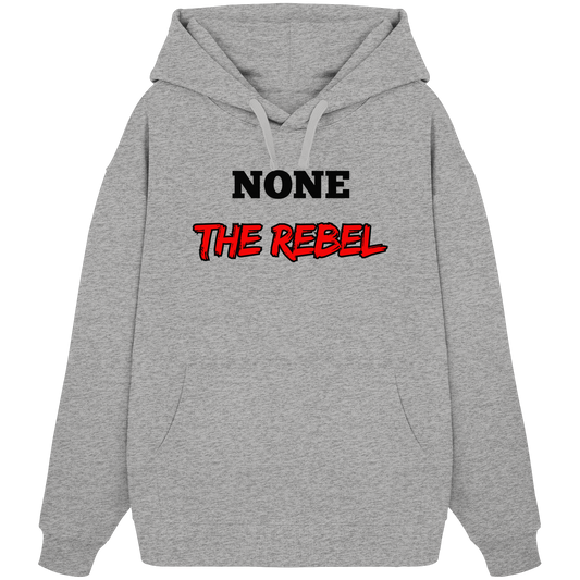 none – THE REBEL - Organic Oversize Hoodie