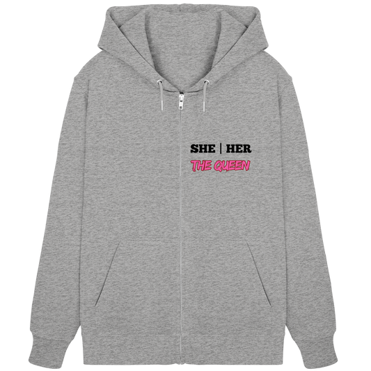 she / her – THE QUEEN - Organic Zipper
