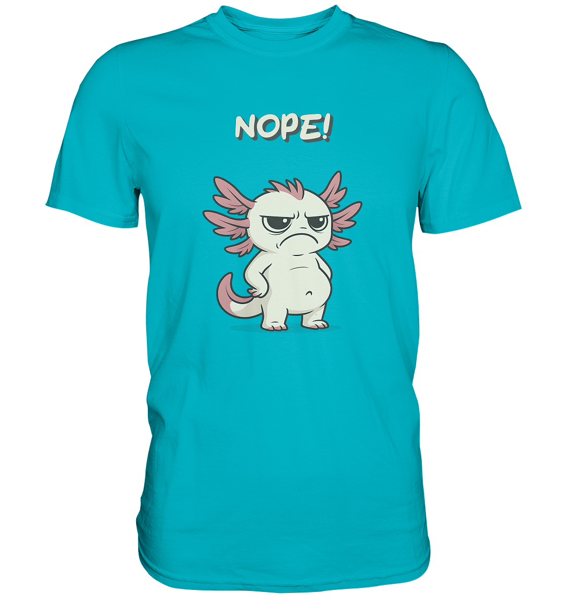 NOPE!  - Premium Shirt