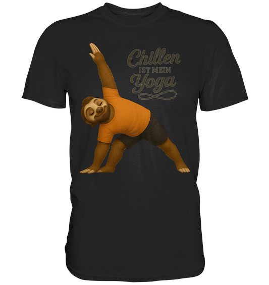Slothies - Chillen ist mein Yoga. - Männlich - Premium Shirt